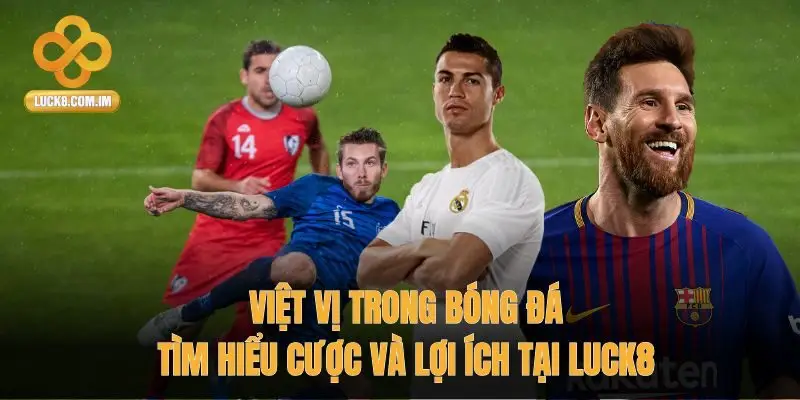 Việt Vị trong bóng đá